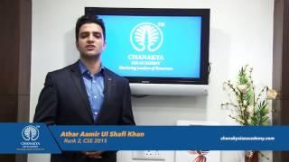 Athar Aamir, IAS (AIR 2, CSE 2015) Congratulates Chanakya IAS Academy for signing MOU with KU