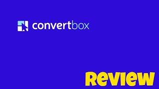 ConvertBox... How Does ConvertBox Work & Function