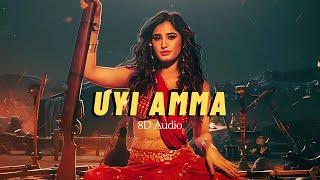 Uyi Amma (8D Audio) - Azaad | Experience Surround Sound Bliss 