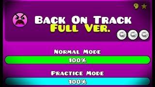 BACK ON TRACK FULL VERSION BY: THESQUAREZEBRA [GD] (ME) GEOMETRY DASH 2.11