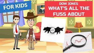 What is the Dow Jones Industrial Average or Dow? A Simple Explanation for Kids and Beginners