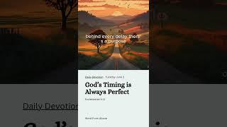 God’s Timing is Always Perfect #devotional #bible #verse #Devotion