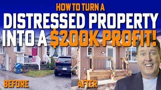  House Flipping Secrets: How to Turn a Distressed Property into a $200K Profit! 