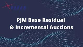 Two types of PJM Capacity Market Auctions