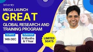 Mega Launch: Global Research & Training Program - 6 Months & 1 Year With Dry Lab & Wet Lab Projects