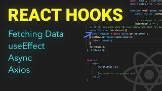 How to Use ASYNC Functions in React Hooks Tutorial - (UseEffect + Axios)