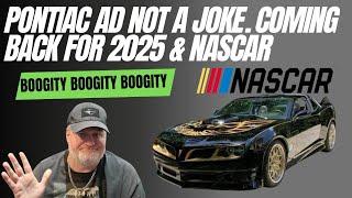 Pontiac Ad Not A Joke, Coming Back To NASCAR?