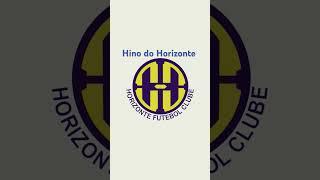 Hino do Horizonte #horizontefc