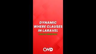 Dynamic Where Clauses in Laravel: A Comprehensive Guide #shorts