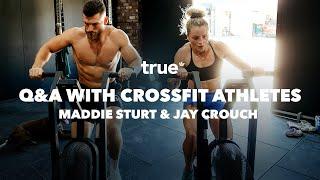 Jay Crouch & Maddie Sturt: Training & Nutrition Uncovered