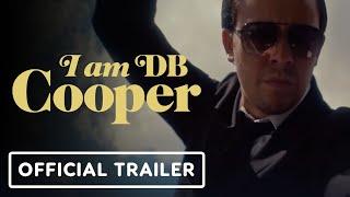 I am DB Cooper - Official Trailer (2022) Rodney Bonnifield, Mike Rocha, TJ Regan