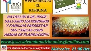 Aprendamos juntos el Kerigma: Exponen batallón 6 Jesus Salvando Matrimonios y Familias