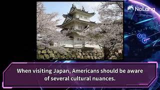 Top 10 Things Americans Should Be Aware of When Coming to Japan