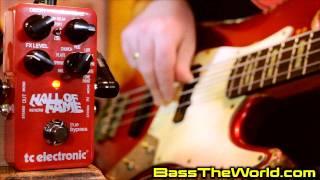 TC ELECTRONIC HALL OF FAME BASS DEMO | BassTheWorld.com