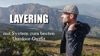 Wie Layering beim Wandern den Unterschied macht! - Vom Base Layer bis zum Outer Layer