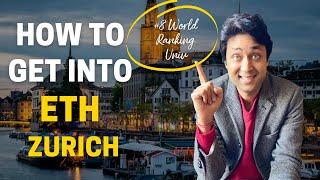 ETH Zurich UNIVERSITY | STEP BY STEP GUIDE ON HOW TO GET IN ETH Zurich | College Admission