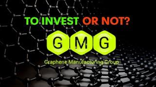 Graphene Manufacturing (GMG.V) - To Invest or Not?