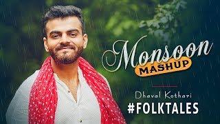 Monsoon Mashup | Va Vaya Ne/Mor Bani Thanghat Kare/Gujarati Folk songs | #folktales | Dhaval Kothari