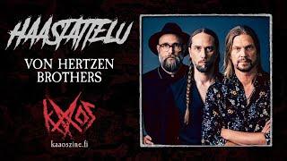 "Ei ole toista samanlaista bändiä kuin me" - Haastattelussa Von Hertzen Brothers