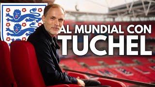 ¿ES TUCHEL EL MEJOR SELECCIONADOR PARA INGLATERRA?