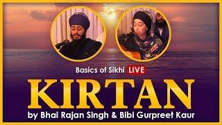 Kirtan | LIVE Bhai Rajan Singh & Bibi Gurpreet Kaur
