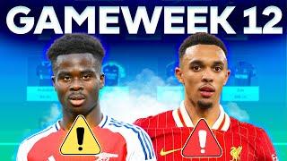 FINAL FPL TEAM THOUGHTS GW12  INJURY UPDATES ️