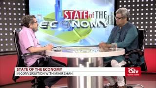 State Of The Economy with Mihir Shah