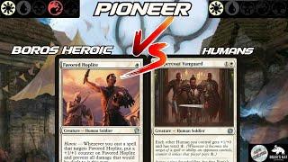 Mono White Humans VS Boros Heroic [MTG Pioneer]