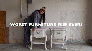 The WORST Furniture Flip I’ve ever done! 