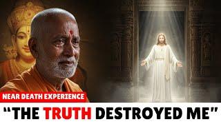 Hindu Priest's Near Death Experience: Jesus Revealed the Truth I Never Knew!