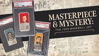 The Tale of T206: Your Guide to Baseball's Most Beloved Card Set