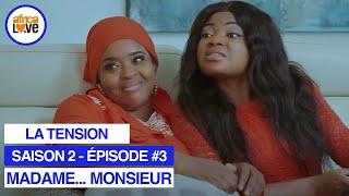 MADAME... MONSIEUR - saison 2 - épisode #03 - La tension (série africaine, #Cameroun)