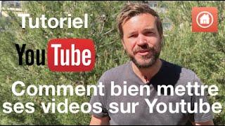 Tutoriel : comment mettre ses videos sur Youtube en 10 minutes top chrono !