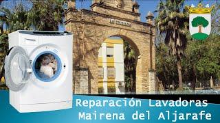 Reparaciones de  lavadoras en Mairena del Aljarafe - Seilla