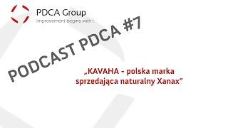 KAVAHA - polska marka sprzedająca naturalny Xanax