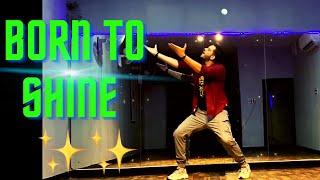 BORN TO SHINE  | Nitin's World | Nitin bassi choreography | Punjabi song | Diljit dosanjh 