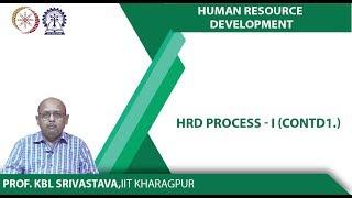 Lecture 12 : HRD Process - I (Contd.)