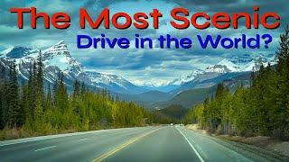 Is This The Most Scenic Road In The World? Canada's ICEFIELDS PARKWAY, a must see destination drive!