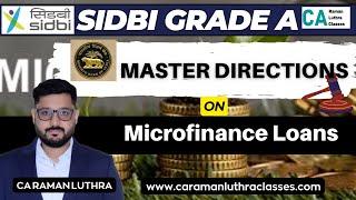 SIDBI Grade A 2024 | Master Direction - Micro Finance Loan | Important |