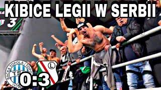 KIBICE LEGII W SERBII! - GDYBYM JESZCZE RAZ.. Bačka Topola 0:3 Legia (24.10.2024) | Legia TV