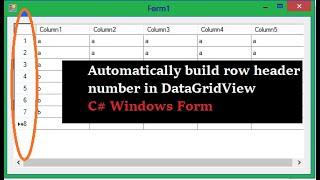 Automatically build row header number in DataGridView (C# Windows Form)