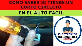 COMO SABER SI TIENES UN CORTO EN EL AUTO FÁCIL