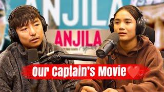 Anjila Tumbapo/National Captain On Her Movie Anjila!! Biswa Limbu Podcast Ep 384