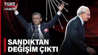 CHP’de Değişim Kazandı! Özgür Özel Kurultayda Kemal Kılıçdaroğlu’nu Devirdi – TGRT Haber