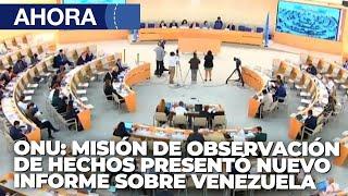 Presentan informe sobre Venezuela ante el Consejo de DD.HH de la ONU - En Vivo | 20Sep