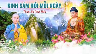 Kinh Sám Hối Mỗi Ngày (Có Chữ) - Thích Nữ Chúc Hiếu