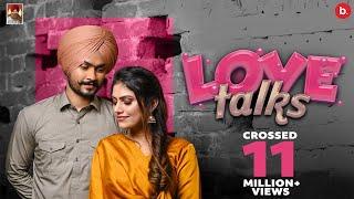 Love Talks - Himmat Sandhu (Official Video)