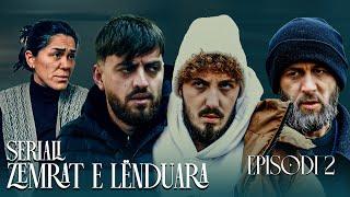 ZEMRAT E LËNDUARA - Episodi 2 (Vëllau vazhdon mashtrimet ndaj vëllaut!)