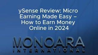 ySense Review Micro Earning Made Easy – How to Earn Money Online in 2024