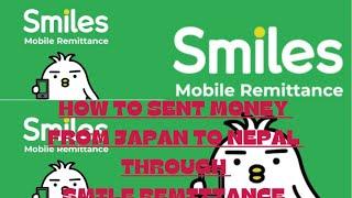 How to sent money through smile remittances ( from  to Nepal )